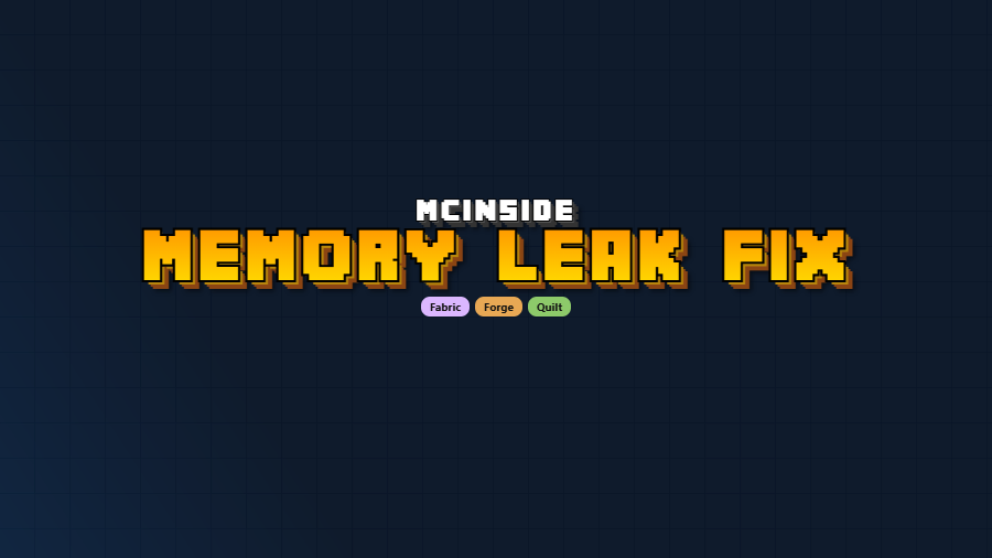 Memory Leak Fix Mod (1.20.4) - thumbnail