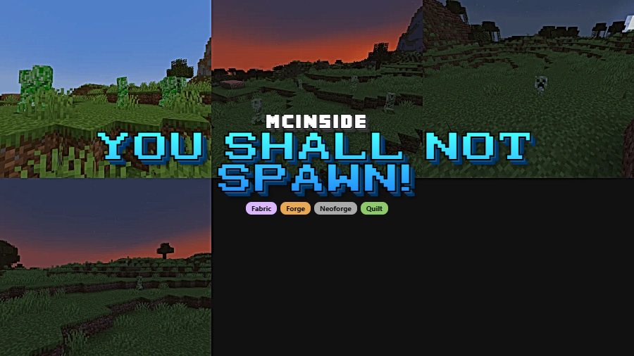 You Shall Not Spawn! Mod for Minecraft