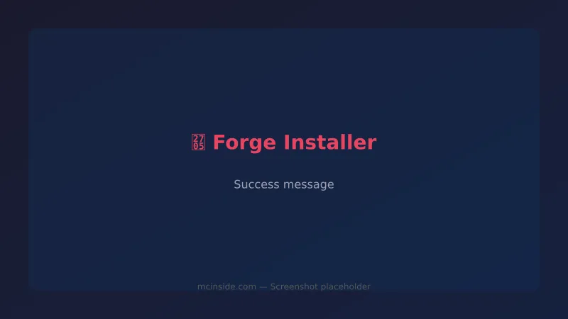 Forge installer showing successful installation