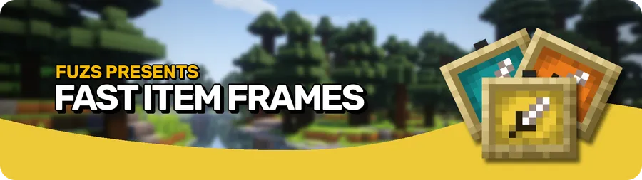 Fast Item Frames Mod (1.21.11) Screenshot