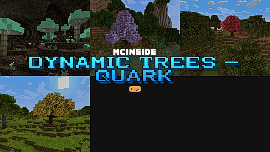 Dynamic Trees - Quark Mod (1.20.1) - thumbnail