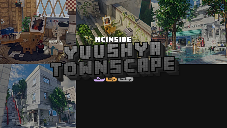Yuushya Townscape Mod