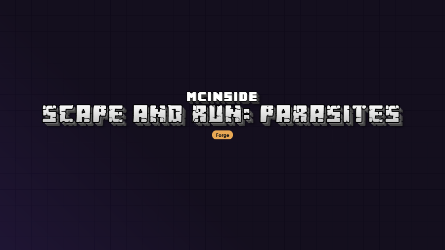 Scape and Run: Parasites Mod (1.12.2) - thumbnail