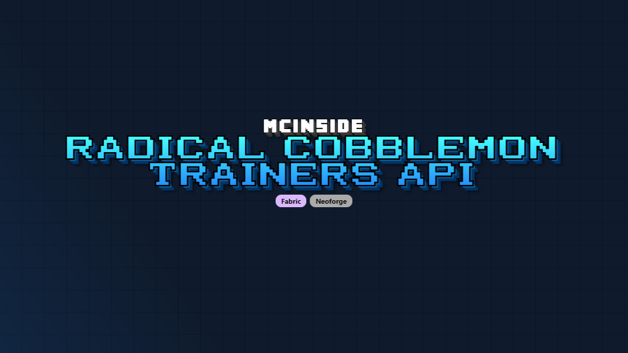 Radical Cobblemon Trainers API Mod (1.21.1) - thumbnail