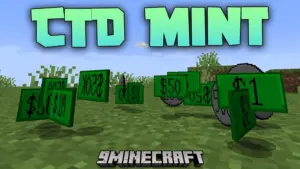CTD Mint Mod (1.21.11, 1.20.1) – Unveiling The Currency Revolution In Minecraft