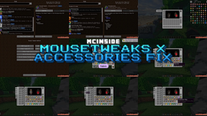 MouseTweaks X Accessories Fix Mod (1.20.1) – WheelTweak Conflict Patch