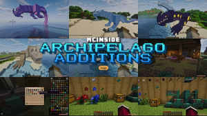 Archipelago Additions Mod (1.18.2) – The Largest Dragon Collection