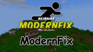 ModernFix Mod (1.21.4, 1.20.1) – Reduces Memory usage