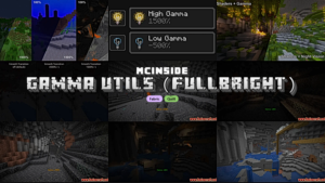 Gamma Utils (Fullbright) Mod (1.21.11, 1.20.6) – Gameplay Upgrade