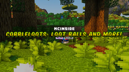 Cobbleloots: Loot Balls and More! Mod (1.21.1) - thumbnail