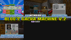 Bloo's Gacha Machine v.2 Mod (1.21.1) - RNG Loot System For Minecraft