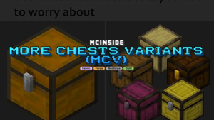 More Chests Variants (MCV) Mod (26.1.2, 1.20.6) – Storage Upgrade