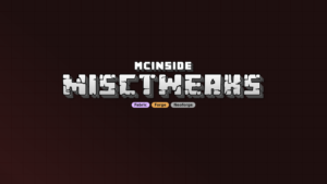 MiscTweaks Mod (26.1.2, 1.20.1) – Stability Improvement